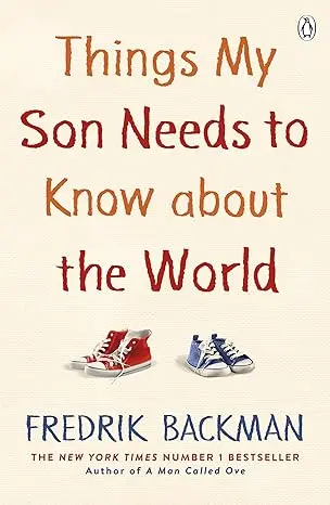 Things My Son Needs to Know About The World (Used)