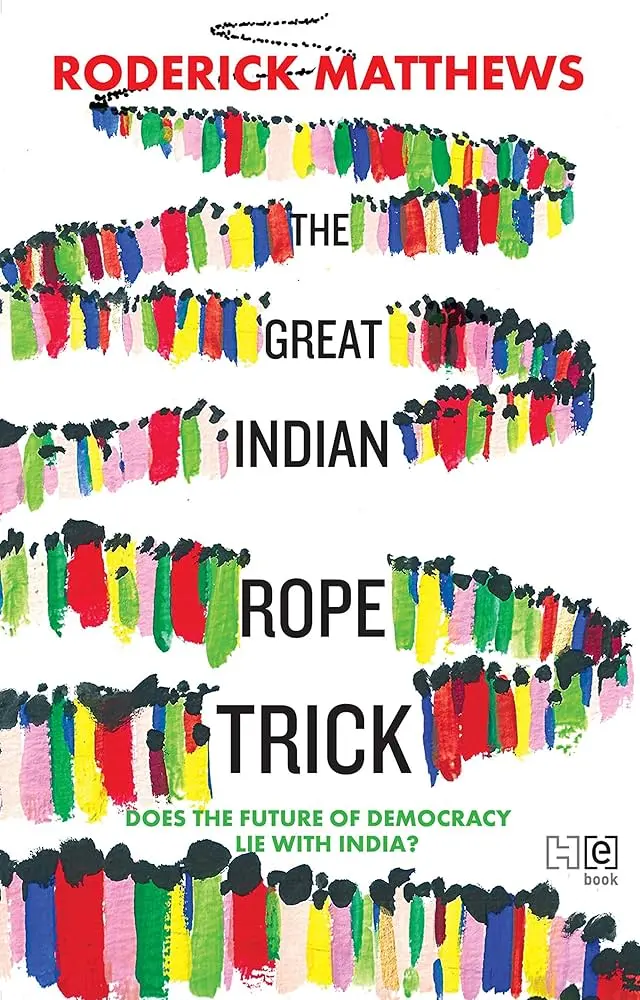 The Great Indian Rope Trick [Hardcover] Roderick Matthews