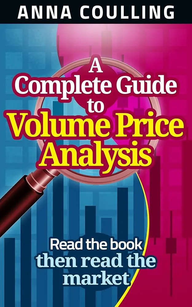 A Complete Guide To Volume Price Analysis (Used)