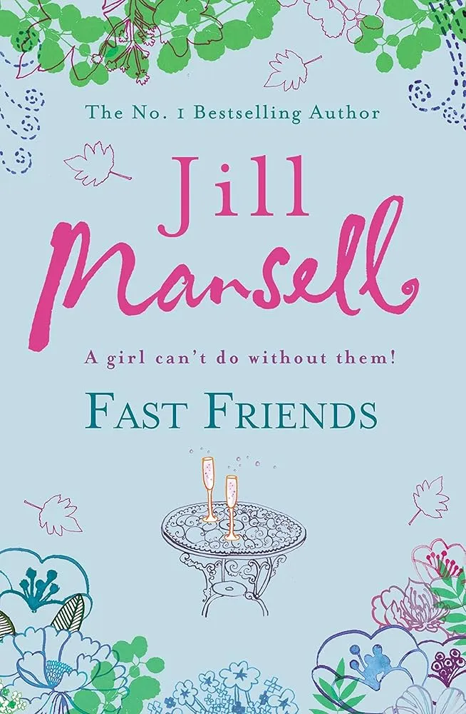 Fast Friends by Jill Mansell (Used)