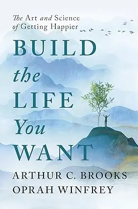 Build The Life You Want